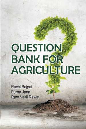 Question Bank For Agriculture de Ruchi Bajpai