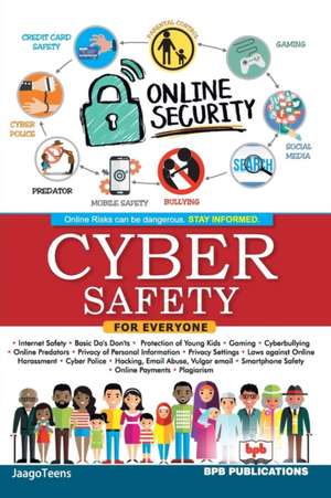 CYBER SAFETY FOR EVERYONE de Jaago Teens