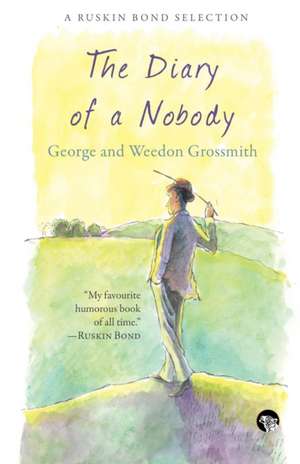 The Diary of a Nobody de George And Weedon Grossmith