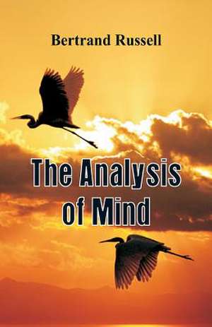 The Analysis of Mind de Bertrand Russell