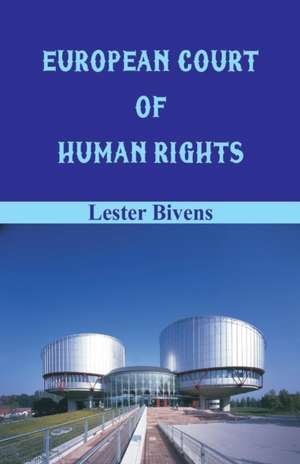 European Court of Human Rights de Lester Bivens