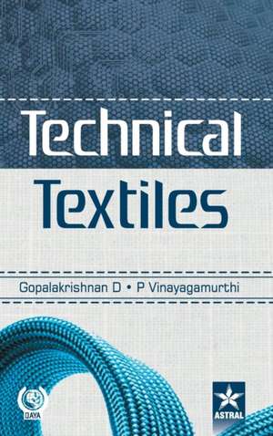 Technical Textiles de D. Gopalakrishnan