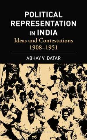 Political Representation in India de Abhay V Datar