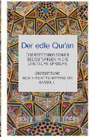 Der edle Qur'an - Übersetzung seiner Bedeutungen in die deut