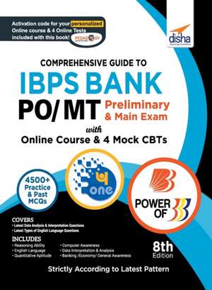 Comprehensive Guide to IBPS Bank PO/ MT Preliminary & Main Exam with Online Course & 4 Online CBTs (8th Edition) de Disha Experts