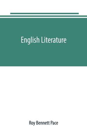 English literature de Roy Bennett Pace