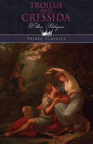 Troilus and Cressida de William Shakespeare