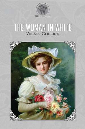 The Woman in White de Wilkie Collins