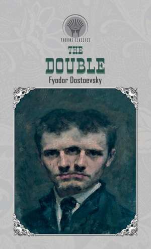 The Double de Fyodor Dostoyevsky