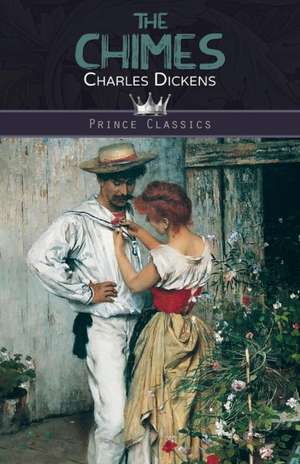 The Chimes de Charles Dickens