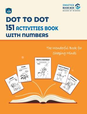 SBB Dot To Dot 151 Activities Book de Preeti Garg