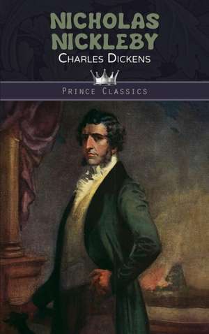 Nicholas Nickleby de Charles Dickens