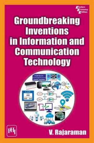 GROUNDBREAKING INVENTIONS IN INFORMATION