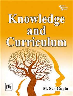 KNOWLEDGE AND CURRICULUM de GUPTA