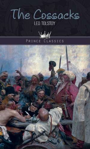 The Cossacks de Leo Tolstoy