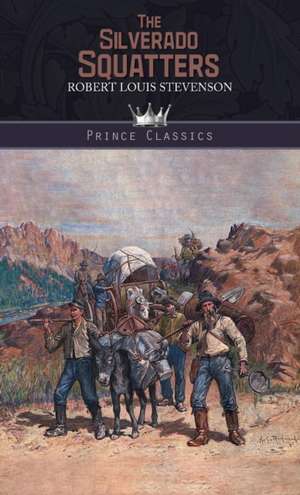 The Silverado Squatters de Robert Louis Stevenson