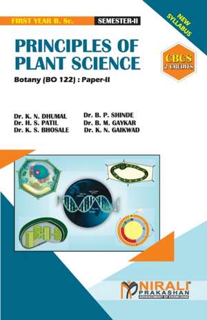 PRINCIPLES OF PLANT SCIENCE [2 Credits] Botany de K. N Dhumal