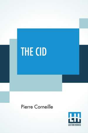 Corneille, P: Cid