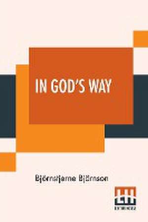 In God's Way de Björnstjerne Björnson