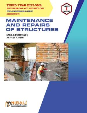 MAINTENANCE AND REPAIRS OF STRUCTURES (22602) de Salil Deshpande