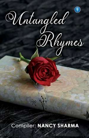 UNTANGLES RHYMES de Nancy Sharma