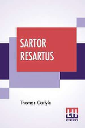 Sartor Resartus de Thomas Carlyle