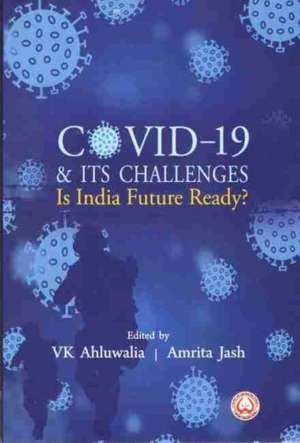 Covid-19 & Its Challenges de Amrita Jash