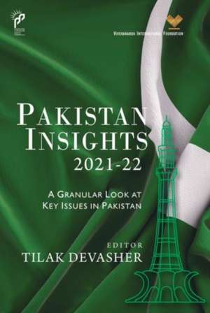 Pakistan Insights 2021-22 de Tilak Devasher