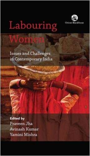 Labouring Women de Mishra Yamini