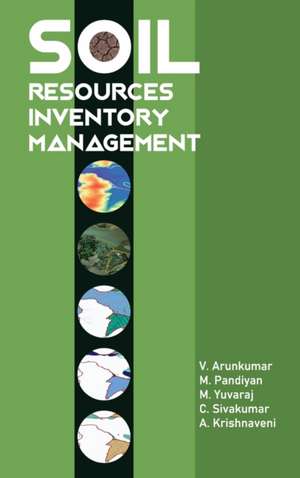 Soil Resources Inventory Management de V. Arunkumar