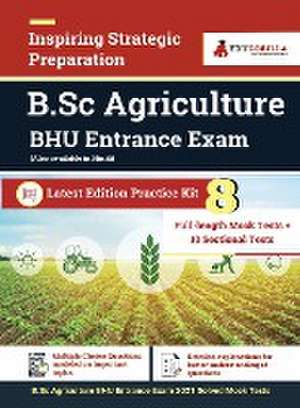 EduGorilla B.Sc Agriculture Entrance Exam 2023 (BHU) - 8 Mock Tests and 10 Sectional Tests (1900 Solved Objective Questions) with Free Access to Online Tests de Edugorilla Prep Experts