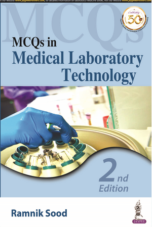 MCQs in Medical Laboratory Technology de Ramnik Sood