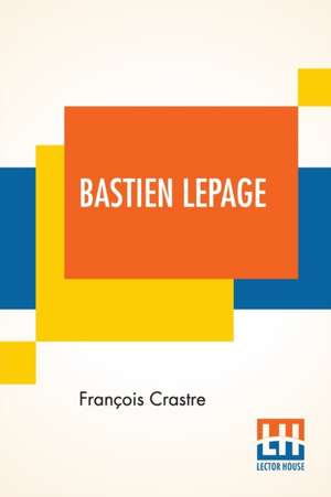 Bastien Lepage de François Crastre