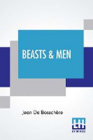 Beasts & Men de Jean de Bosschère