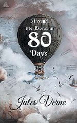 Around the World in 80 Days de Jules Verne