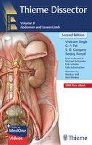 Thieme Dissector Volume 2 – Abdomen and Lower Limb de Vishram Singh