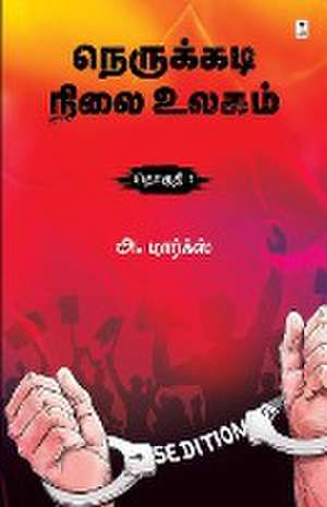 NERUKKADI NILAI ULAGAM PART 1 de A. Marx