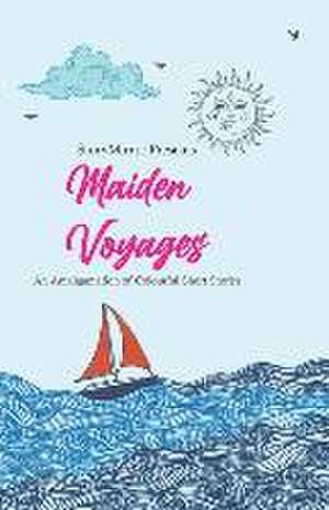 Maiden Voyages: An Amalgamation of Colourful Short Stories de Storymirror Authors