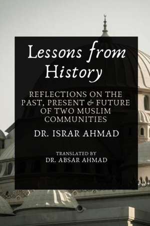 Lessons from History de Israr Ahmad