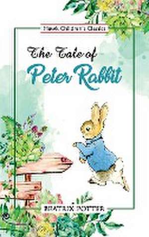 The Tale of Peter Rabbit de Beatrix Potter