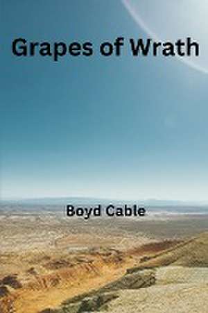 Grapes of Wrath de Boyd Cable