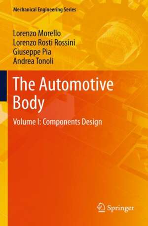 The Automotive Body: Volume I: Components Design de L. Morello