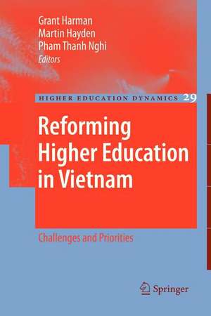 Reforming Higher Education in Vietnam: Challenges and Priorities de Grant Harman