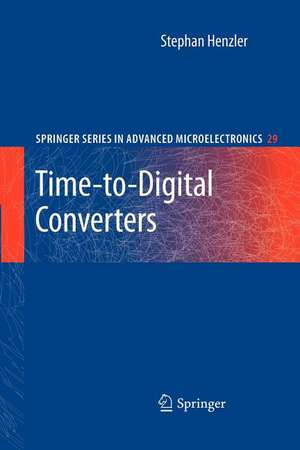 Time-to-Digital Converters de Stephan Henzler