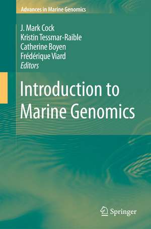 Introduction to Marine Genomics de J. Mark Cock