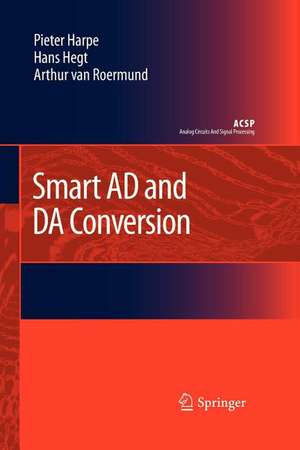 Smart AD and DA Conversion de Pieter Harpe