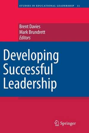 Developing Successful Leadership de Brent Davies