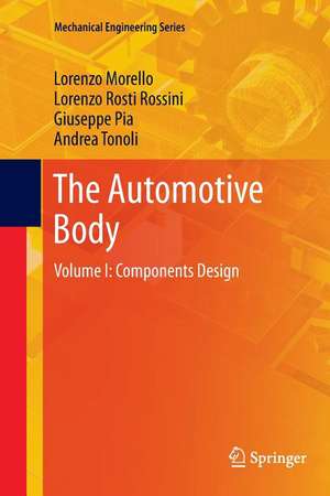 The Automotive Body: Volume I: Components Design de L. Morello