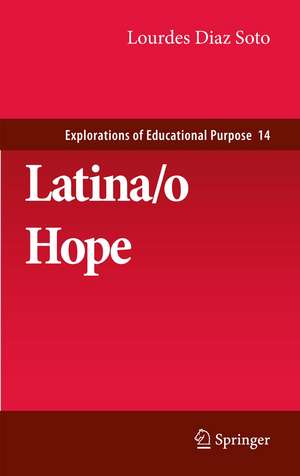 Latina/o Hope de Lourdes Diaz Soto