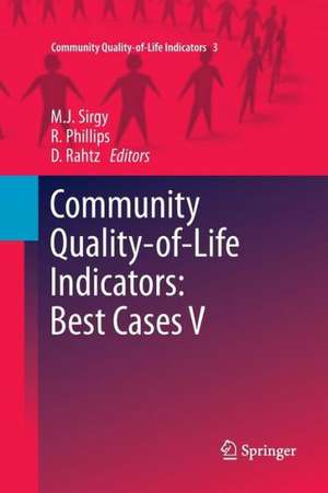 Community Quality-of-Life Indicators: Best Cases V de M. Joseph Sirgy